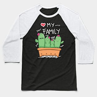 cactus family love Baseball T-Shirt